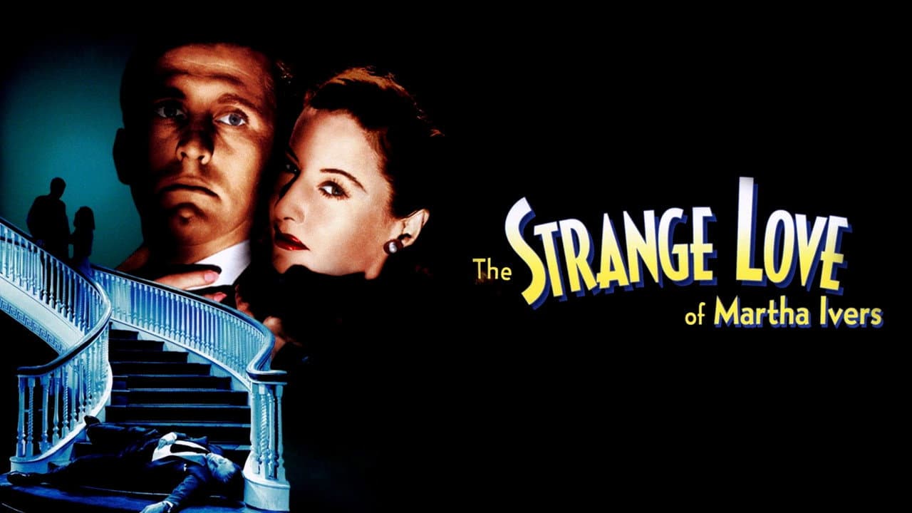The Strange Love of Martha Ivers still 2