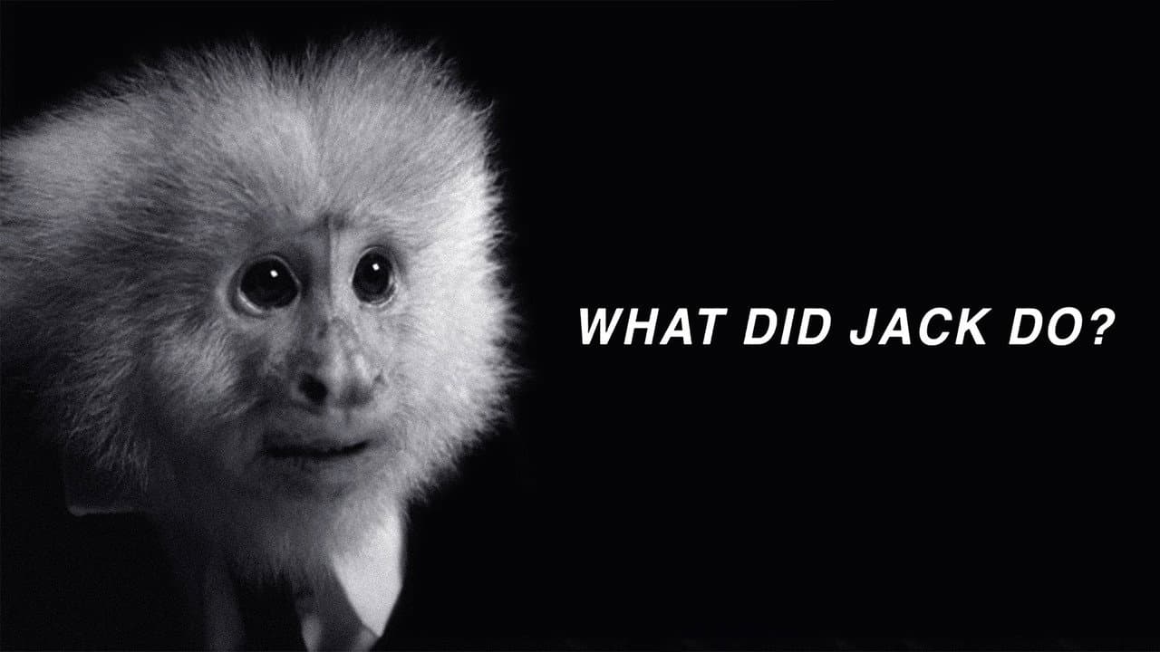 WHAT DID JACK DO? still 6