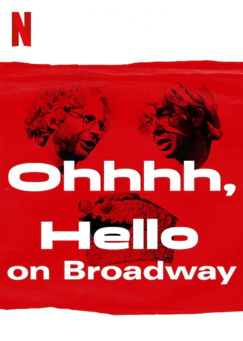 Oh, Hello on Broadway still 4