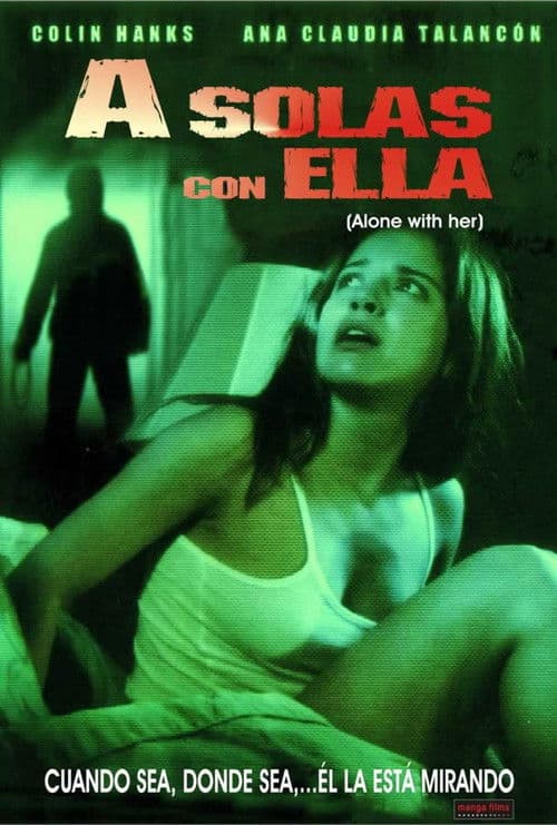 Alone With Her still 8