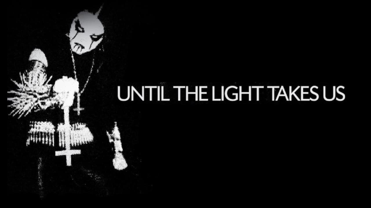 Until the Light Takes Us still 7