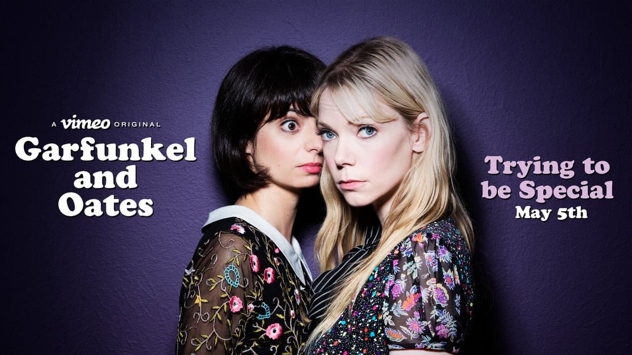 Garfunkel and Oates: Trying to be Special still 5