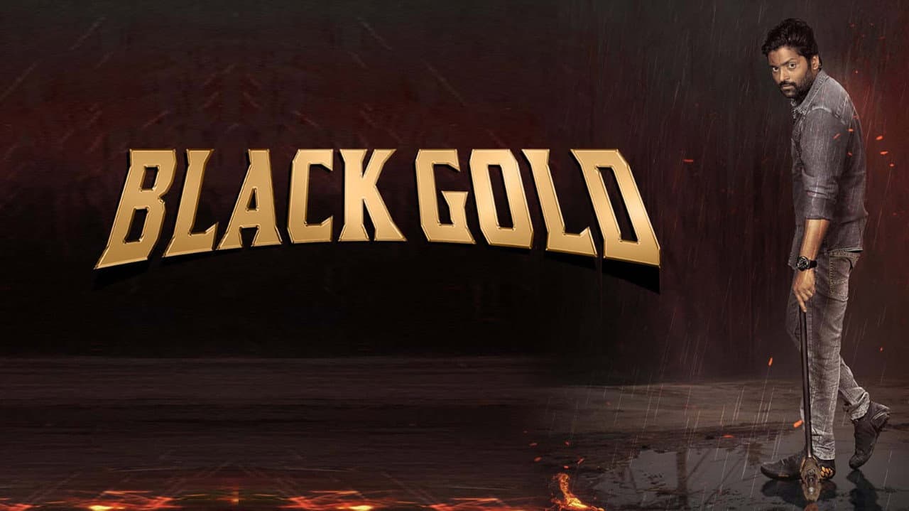 Black Gold still 1