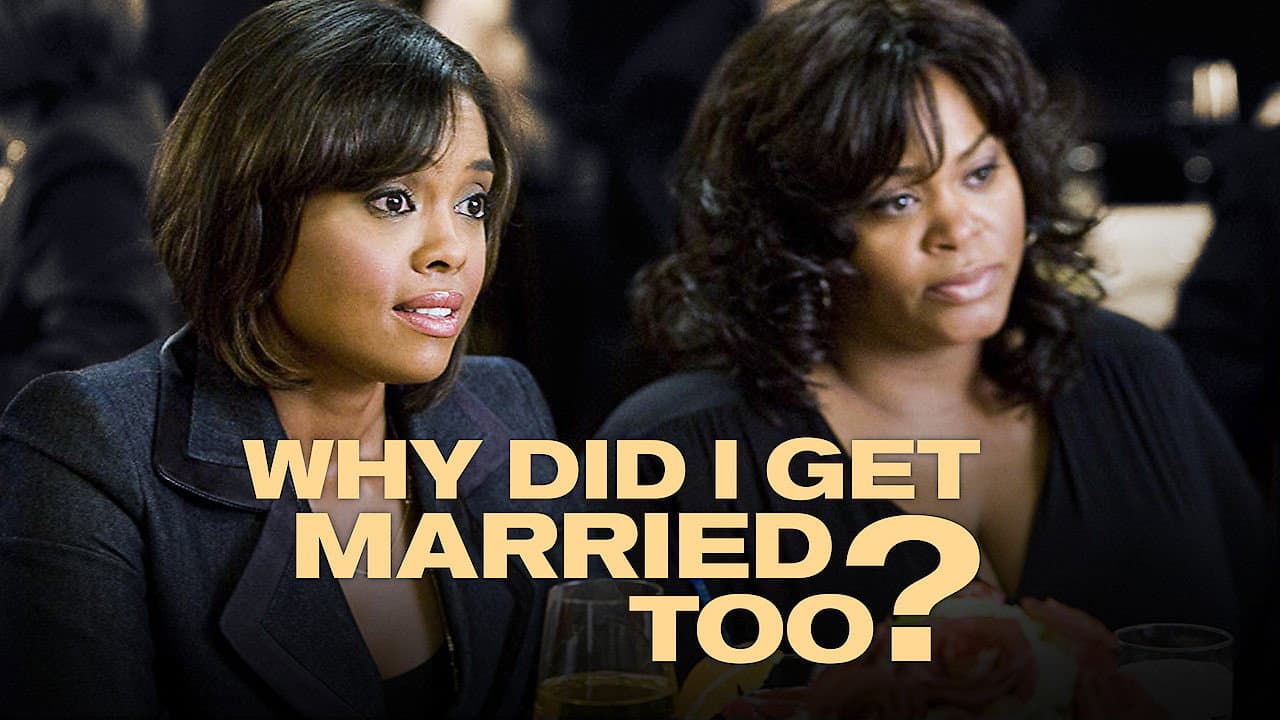 Why Did I Get Married Too? still 2