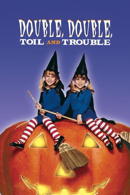 Double, Double, Toil and Trouble still 8