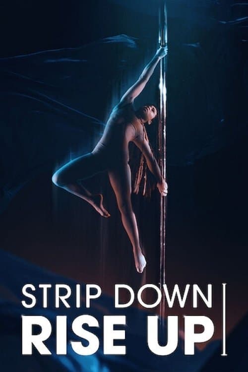 Strip Down, Rise Up still 2