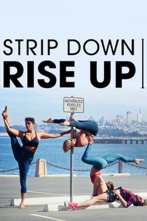 Strip Down, Rise Up still 3