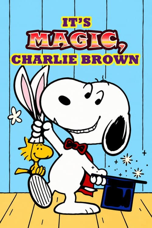 It's Magic, Charlie Brown still 8