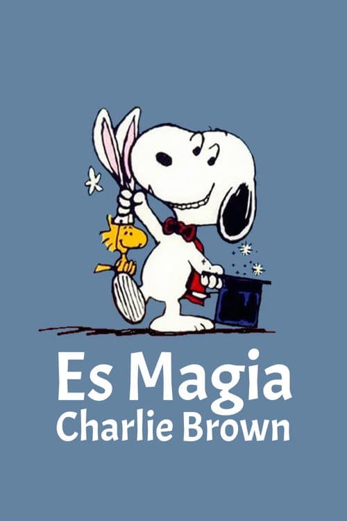 It's Magic, Charlie Brown still 7