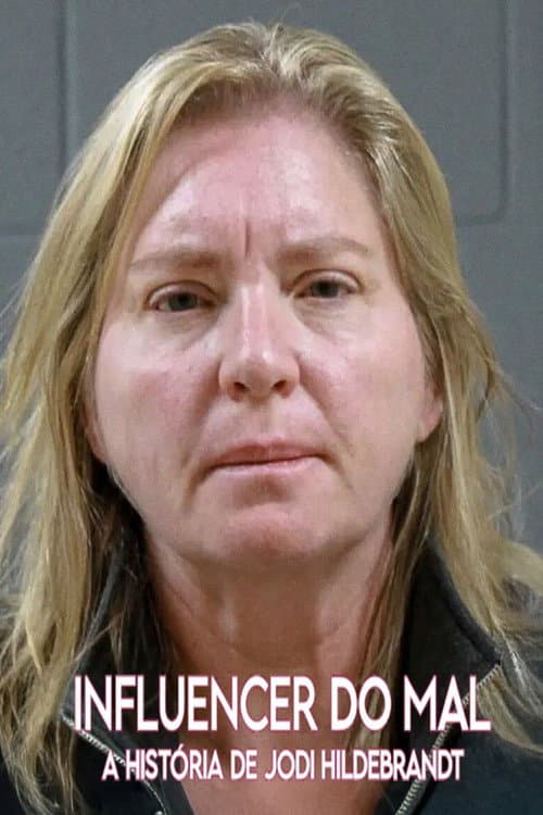 Evil Influencer: The Jodi Hildebrandt Story still 8